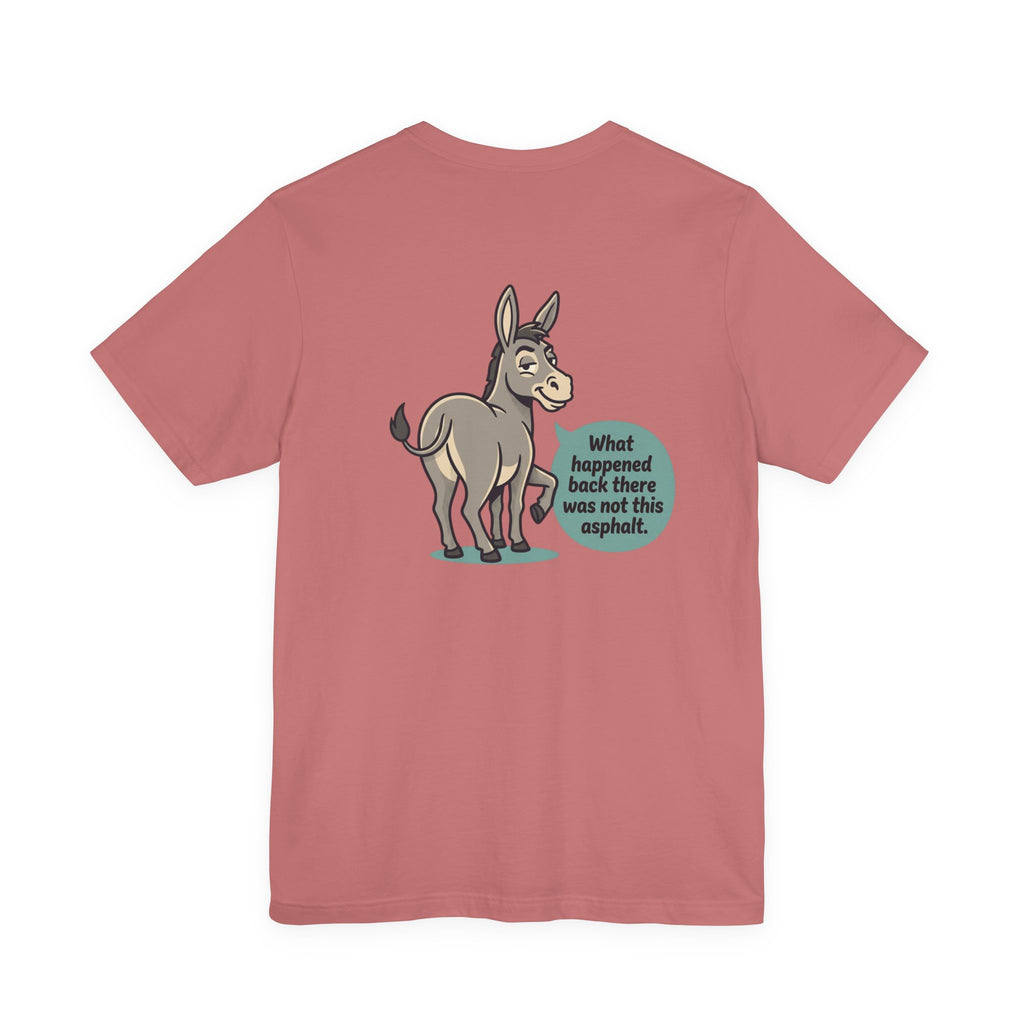 Funny Donkey Asphalt Pun T-Shirt | Hilarious Animal Graphic Tee