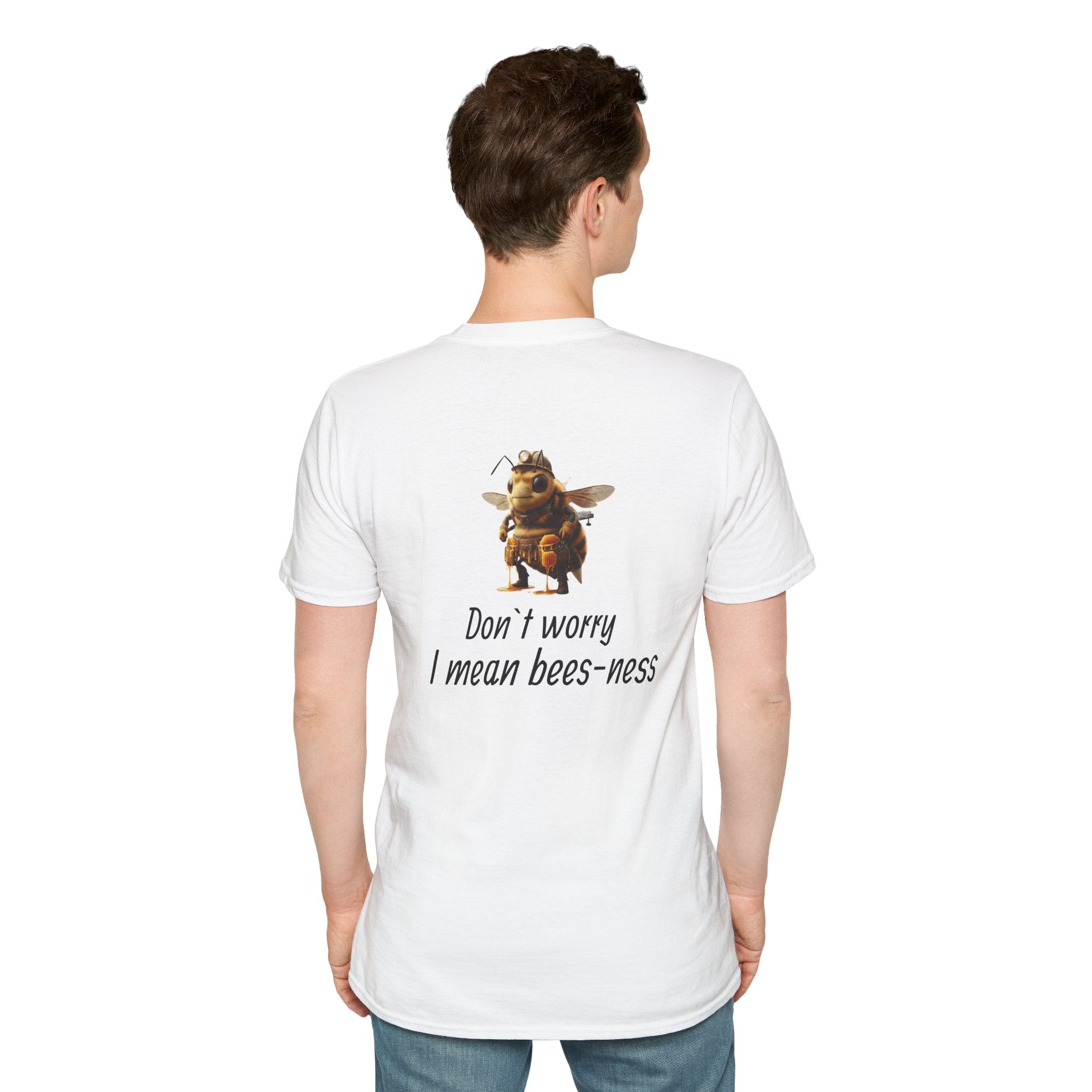 Bee Business T-Shirt — "Don’t worry I mean bees-ness" Cute Bee Pun Tee