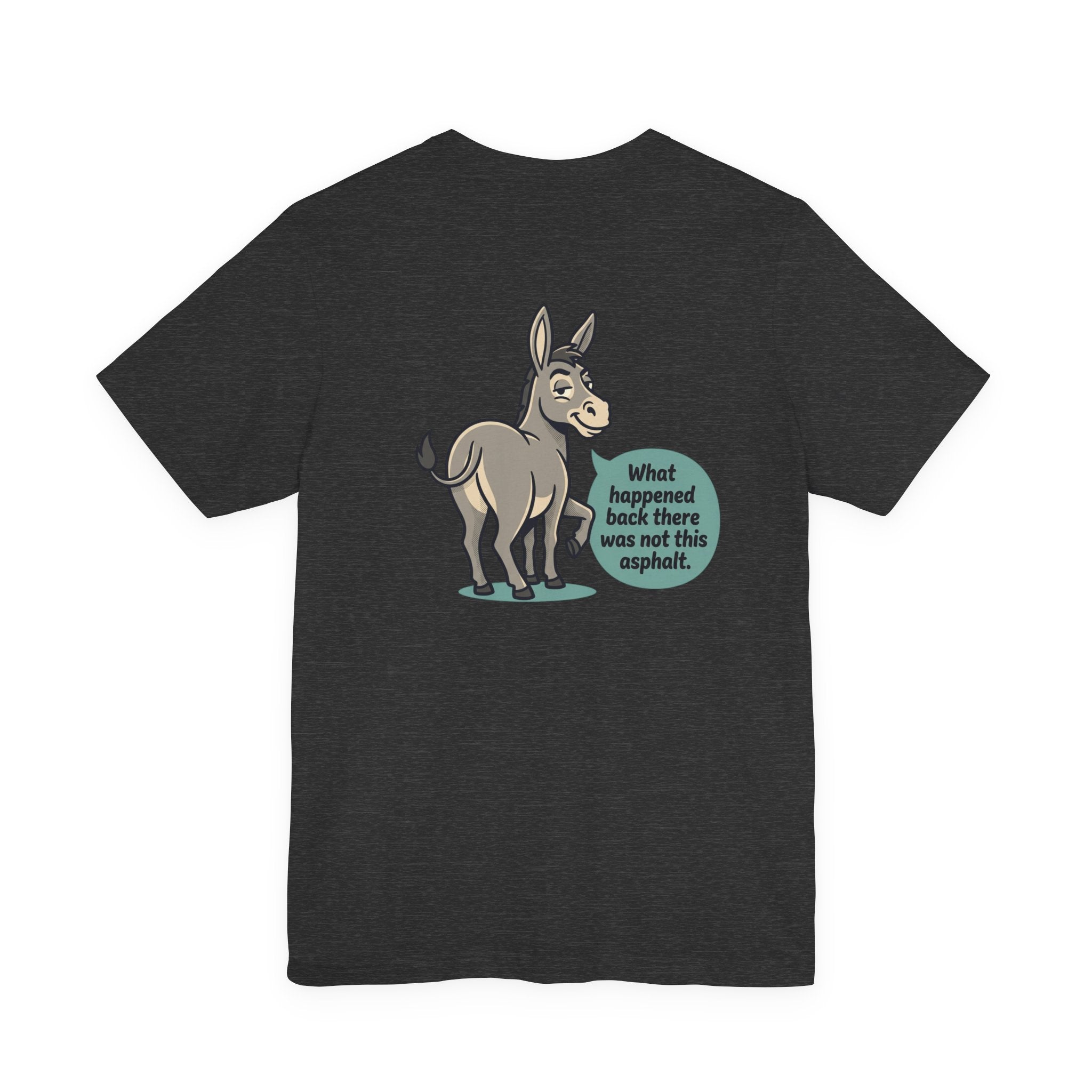 Funny Donkey Asphalt Pun T-Shirt | Hilarious Animal Graphic Tee